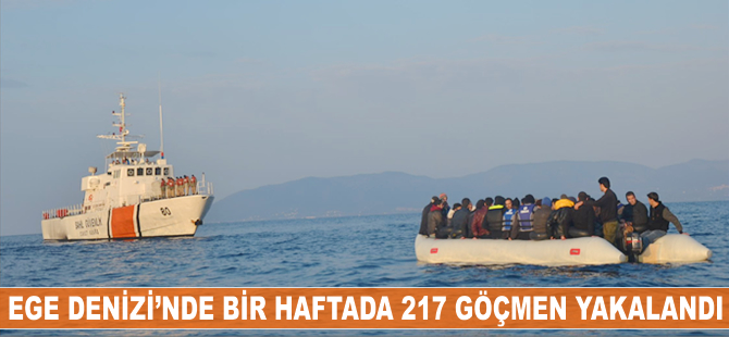 Ege Denizi'nde son bir haftada 217 göçmen yakalandı