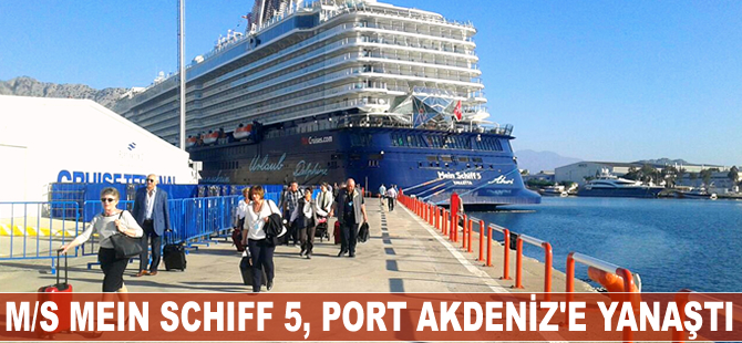 M/S Mein Schiff 5, Port Akdeniz'e  yanaştı