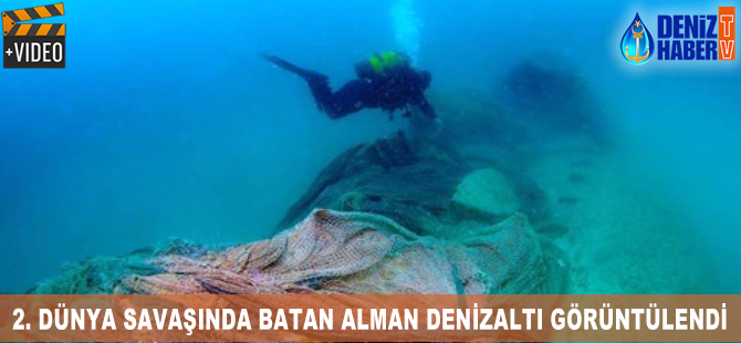 2. Dünya Savaşında batan Alman denizaltı görüntülendi
