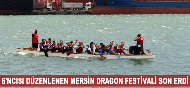 6'ncısı düzenlenen Mersin Dragon Festivali sona erdi