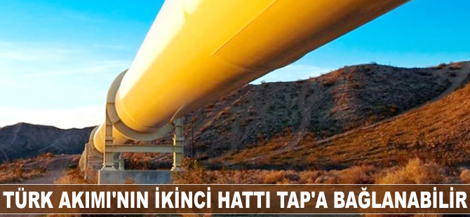 Türk Akımı'nın ikinci hattı TAP'a bağlanabilir