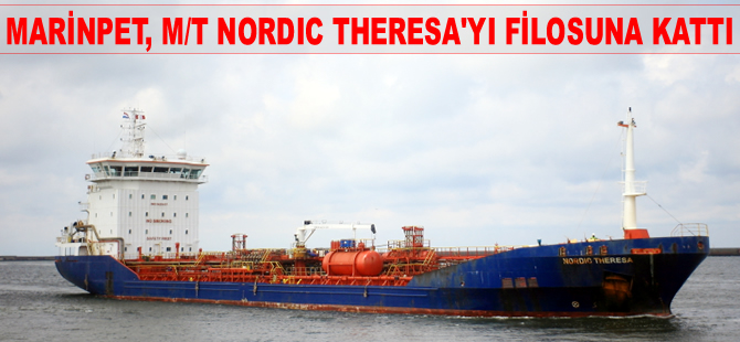 M/T NORDIC THERESA, Marinpet Denizcilik Şirketi'ne satıldı