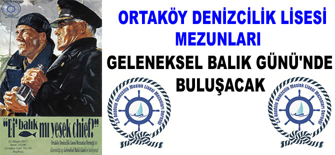 Ortaköylü denizciler balık gününde buluşacak