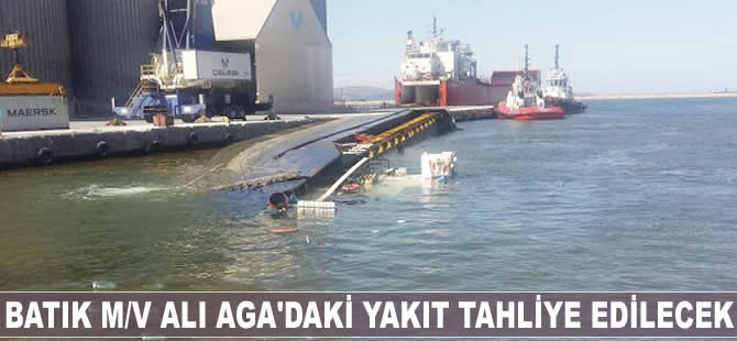 Çelebi Bandırma Limanı'nda batan M/V ALI AGA'daki yakıt tahliye edilecek