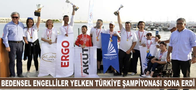 Bedensel Engelliler Yelken Türkiye Şampiyonası sona erdi