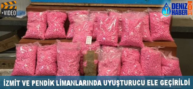 İzmit ve Pendik limanlarında  uyuşturucu ele geçirildi