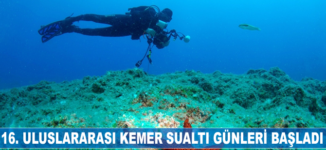 16. Uluslararası Kemer Sualtı Günleri başladı