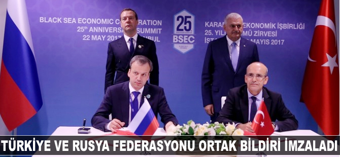 Türkiye ve Rusya ticari ilişkilerde engellerin kaldırılması için ortak bildiri imzaladı
