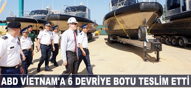 ABD Vietnam'a 6 devriye botu teslim etti