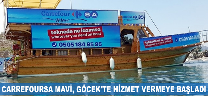 CarrefourSA Mavi, bin çeşit ürünüyle Göcek'te hizmet vermeye başladı