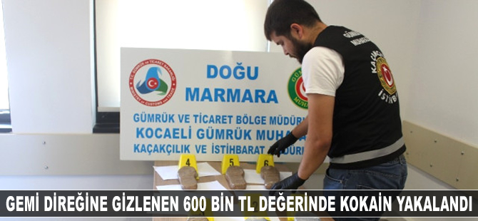 Gemi direğine gizlenen kokain, Gemi Arama Timleri tarafından ele geçirildi