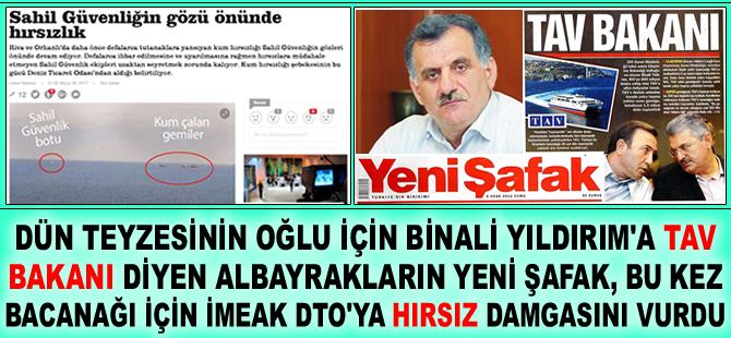Yeni Şafak Gazetesi, İMEAK Deniz Ticaret Odası'nı HIRSIZLIKLA suçladı