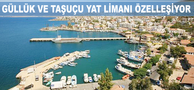 Mersin Taşucu ve Milas Güllük Yat Limanları özelleştirilecek