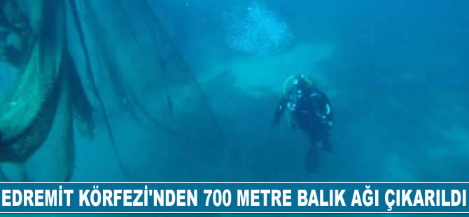 Edremit Körfezi'nde 700 metre balık ağı çıkarıldı