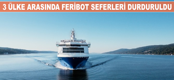 İsveç, Danimarka ve Almanya arasında feribot seferleri durduruldu
