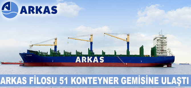 Arkas filosu 51 konteyner gemisine ulaştı