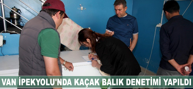 İpekyolu’nda kaçak balık denetimi yapıldı
