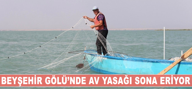 Beyşehir Gölü'nde av yasağı sona eriyor
