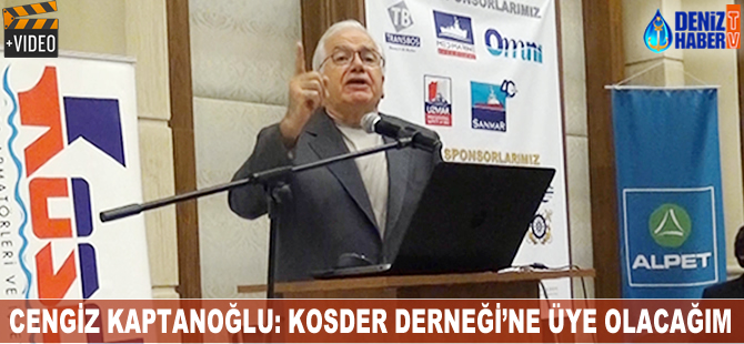 Cengiz Kaptanoğlu KOSDER'e üye olacağını açıkladı