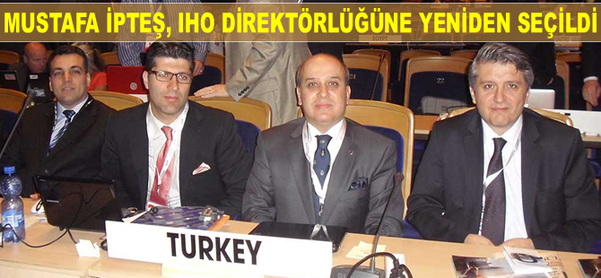 Mustafa İpteş, Uluslararası Hidrografi Örgütü'ne yeniden direktör seçildi