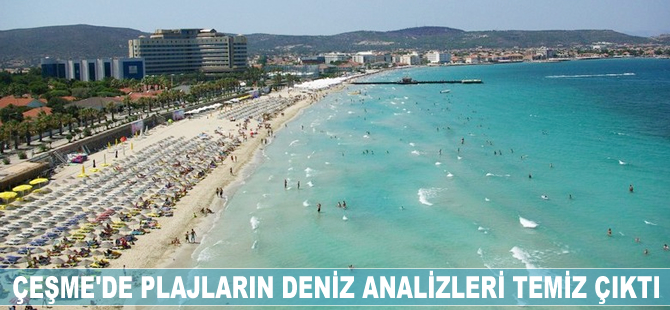 Çeşme'de plajların deniz analiz sonuçları temiz çıktı