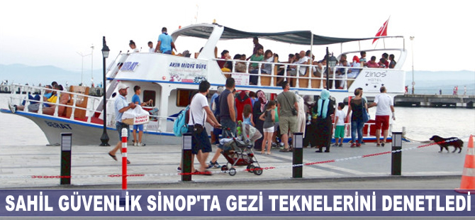 Sahil Güvenlik, Sinop'ta gezi teknelerini denetledi