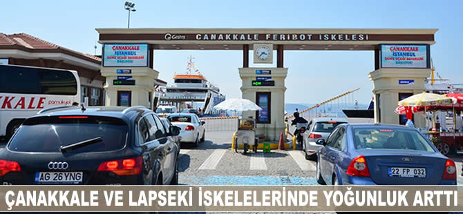 Çanakkale ve Lapseki iskelelerinde yoğunluk arttı