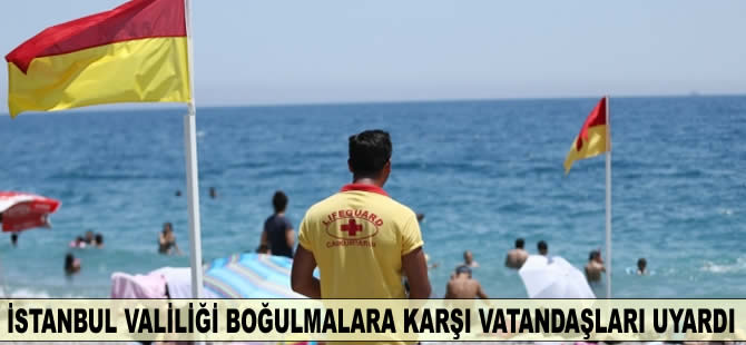 İstanbul Valiliği vatandaşları uyardı