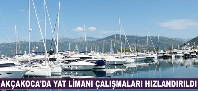 Akçakoca'da yat limanı çalışmaları hızlandırıldı