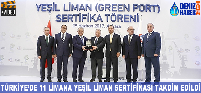 Türkiye'de 11 liman, Yeşil Liman Sertifikalarını törenle aldı