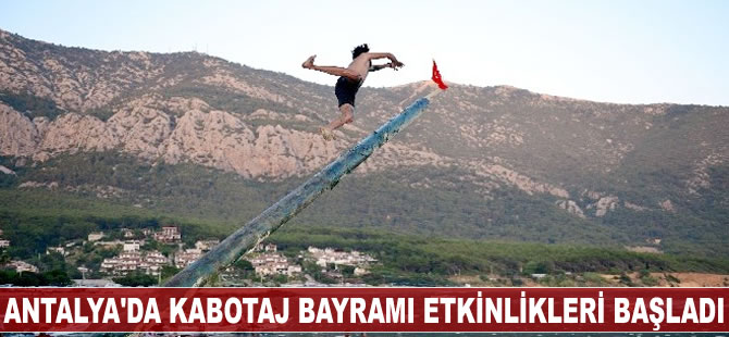 Antalya'da Kabotaj Bayramı etkinlikleri başladı