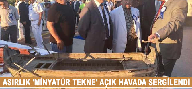 2 asırlık minyatür tekne açık havada sergilendi