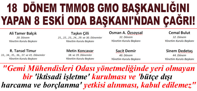 TMMOB Gemi Mühendisleri Odası'nın 8 eski başkanından çağrı!