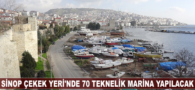 Sinop Çekek Yeri'ne 70 teknelik marina yapılacak