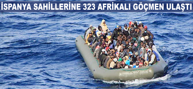 İspanya sahillerine 323 Afrikalı göçmen ulaştı