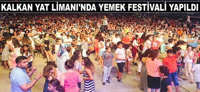 Kalkan Yat Limanı'nda yemek festivali yapıldı