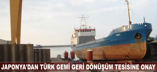Japon klas kuruluşu ClassNK'den Türk Gemi Geri Dönüşüm Tesisine onay