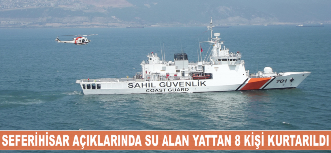 Seferihisar açıklarında su alan yattan 8 kişi kurtarıldı