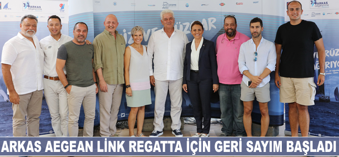 Arkas Aegean Link Regatta için geri sayım başladı