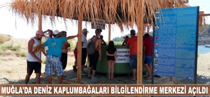 Muğla'da Deniz Kaplumbağaları Bilgilendirme Merkezi açıldı