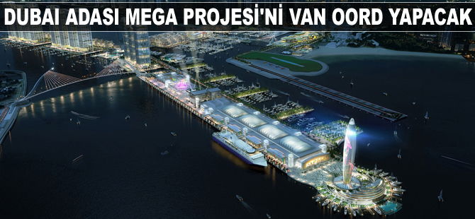 Dubai Adası Mega Projesi'ni Hollandalı Van Oord yapacak