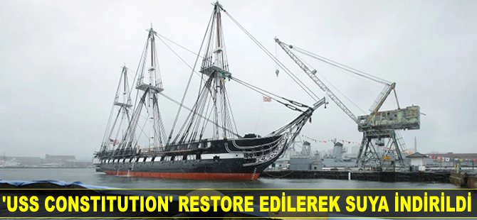 Amerika’nın en eski savaş gemisi restore edilerek suya indirildi
