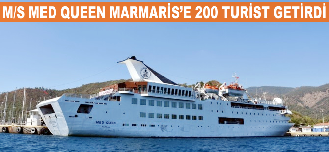M/S Med Queen, ikinci kez Marmaris Limanı'na demirledi