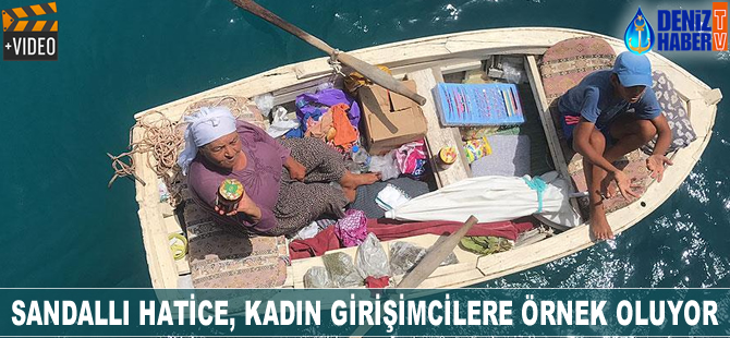 Sandallı Hatice, girişimcilere örnek oluyor