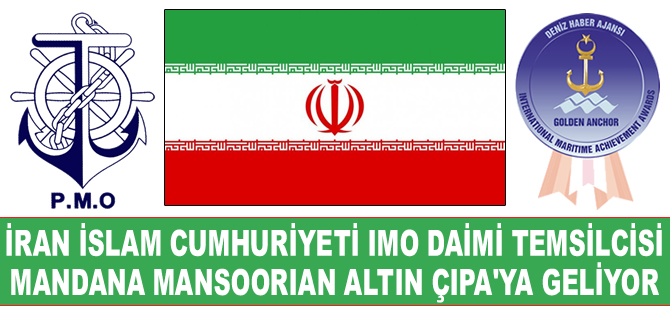 İran İslam Cumhuriyeti IMO Temsilcisi Mandana Mansoorian, Altın Çıpa için İstanbul'a geliyor