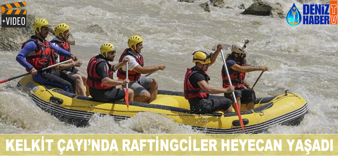 Kelkit Çayı'nda raftingciler heyecan yaşadı