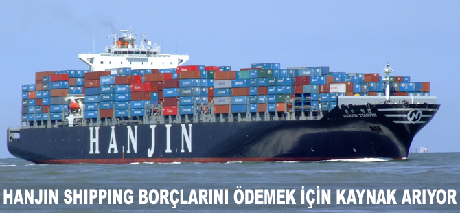 Hanjin Shipping borçlarını ödeyemiyor