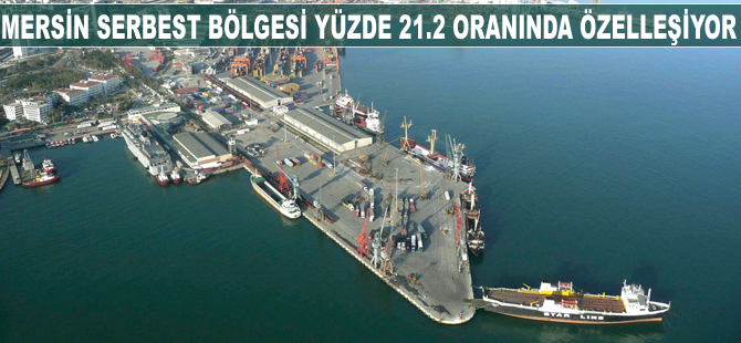 Mersin Serbest Bölgesi özelleştirilecek