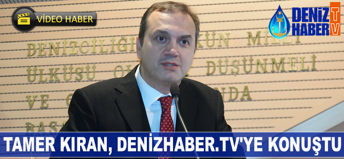 İMEAK DTO Başkanlığı'na aday olan Tamer Kıran DenizHaber.TV'ye konuştu