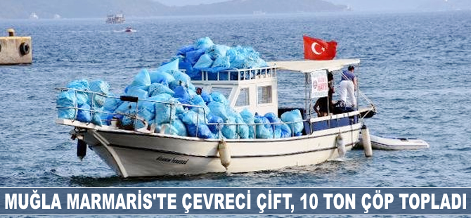 Muğla Marmaris'te çevreci çift, 14 saat koylarda çöp topladı